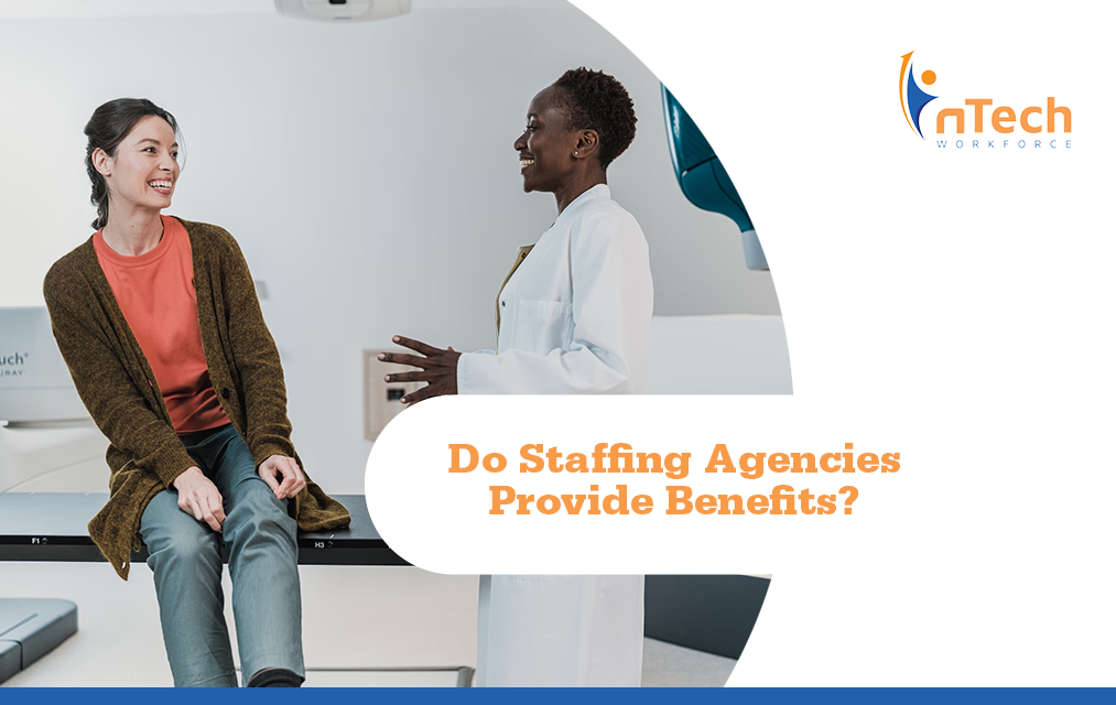 Do staffing agencies provide benefits?