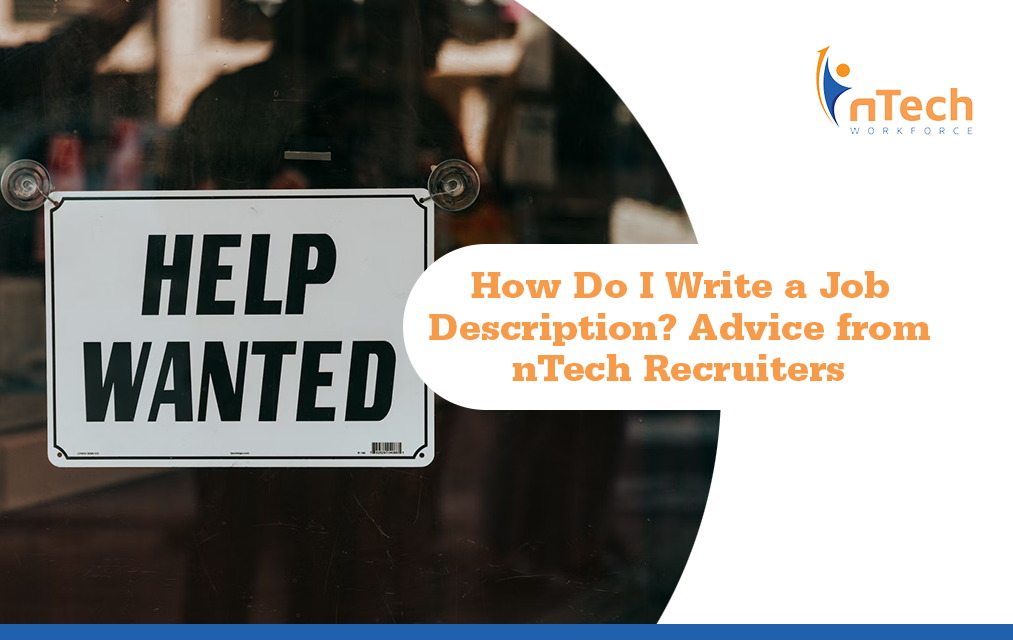 How Do I Write a Job Description? Advice from Recruiters