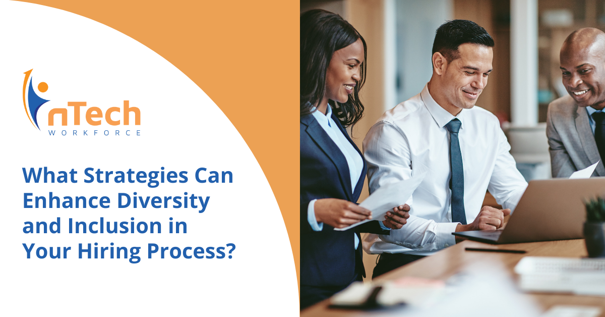 What Strategies Enhance Diversity and Inclusion in Your Hiring Process?