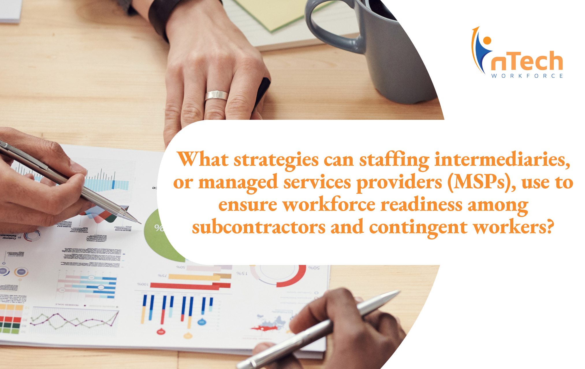 What strategies can staffing intermediaries, or managed services providers (MSPs), use to ensure workforce readiness among subcontractors and contingent workers?