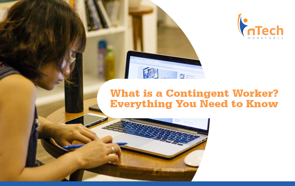 What is a Contingent Worker? Everything You Need to Know